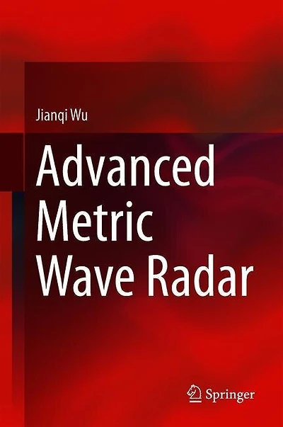 Advanced Metric Wave Radar