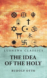 The Idea of the Holy