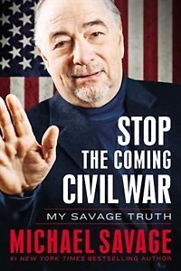 Stop The Coming Civil War: My Savage Truth