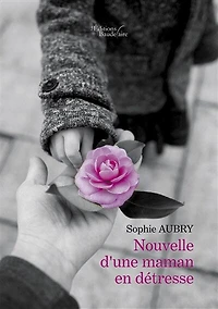 Nouvelle d'une maman en détresse