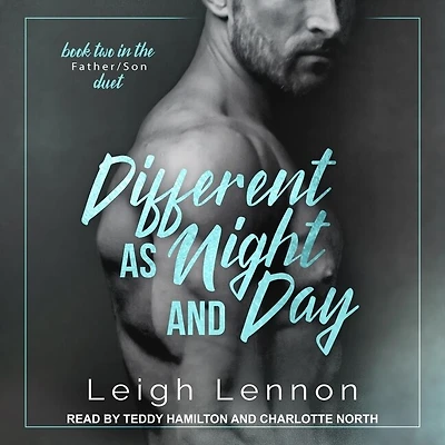 Different as Night and Day Lib/E