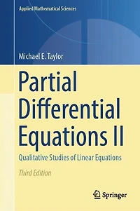 Partial Differential Equations II: Qualitative Studies of Linear