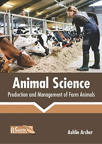 Animal Science: Production And Management Of Farm Animals