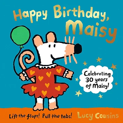 Happy Birthday, Maisy: Maisy the Mouse's Birthday Party Celebration (Interactive Lift-the-Flap Book for Toddlers, Preschoolers, and Kids Ages 3-7)