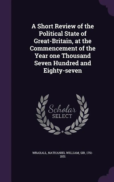A Short Review of the Political State of Great-Britain