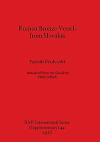 Roman Bronze Vessels from Slovakia