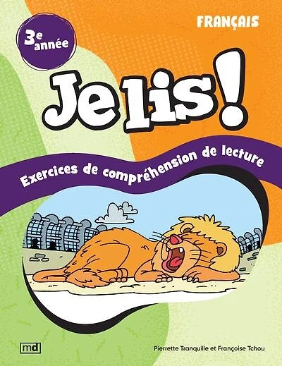 Je lis ! - Français, 3e année: Exercices de compréhension de lecture