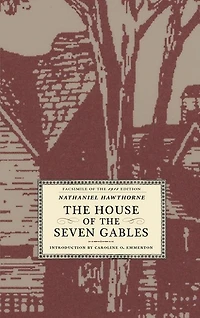 The House Of The Seven Gables