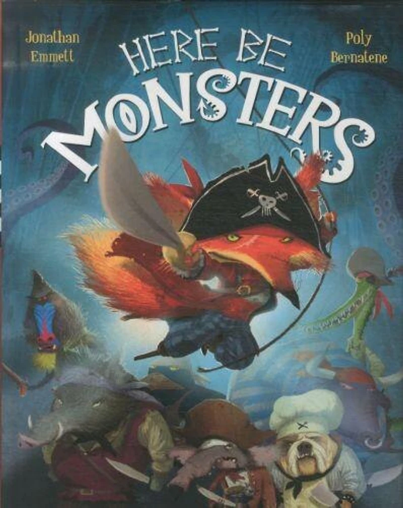 Here Be Monsters