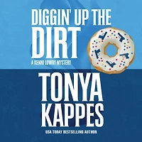 Diggin' Up the Dirt