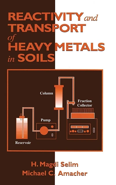 Reactivity and Transport of Heavy Metals Soils