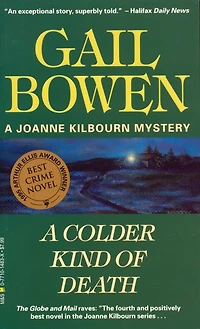 A Colder Kind of Death: Joanne Kilbourn Mystery