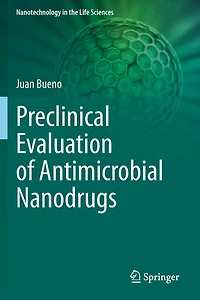 Preclinical Evaluation of Antimicrobial Nanodrugs