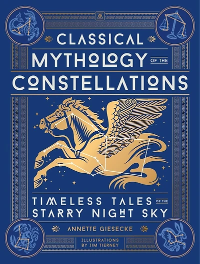 Classical Mythology of the Constellations: Timeless Tales Starry Night Sky