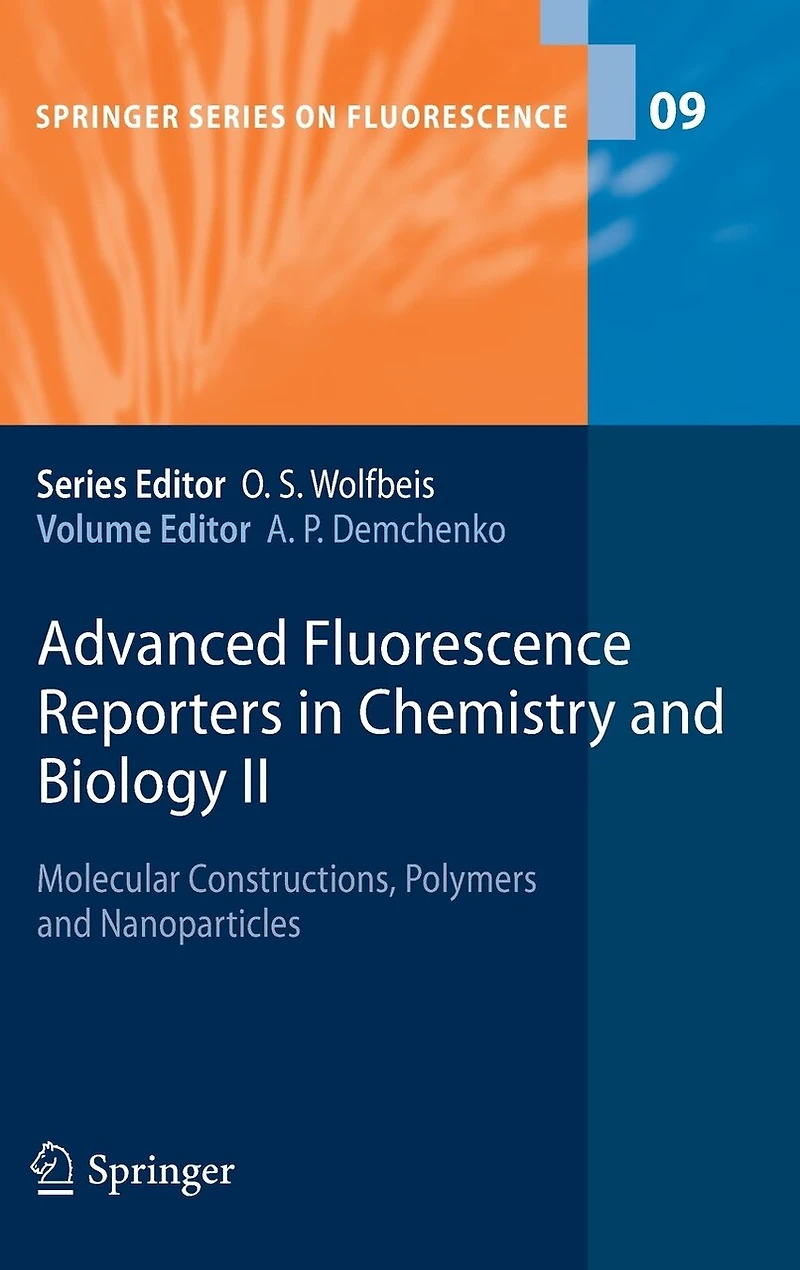 Advanced Fluorescence Reporters Chemistry and Biology I: Fundamentals Molecular Design