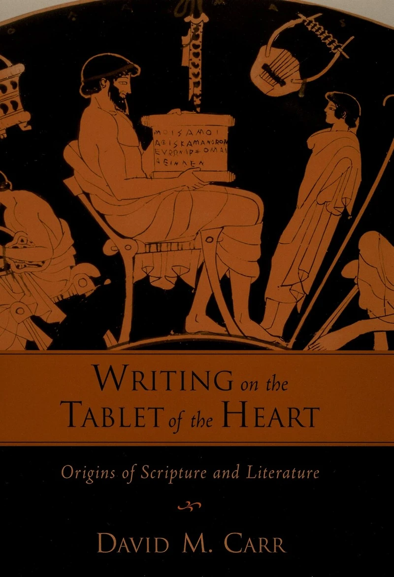 Writing on the Tablet of Heart Origins Scripture and Literature
