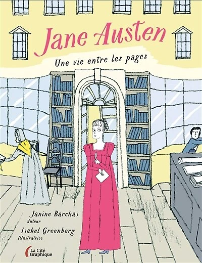 Jane Austen: une vie entre les pages