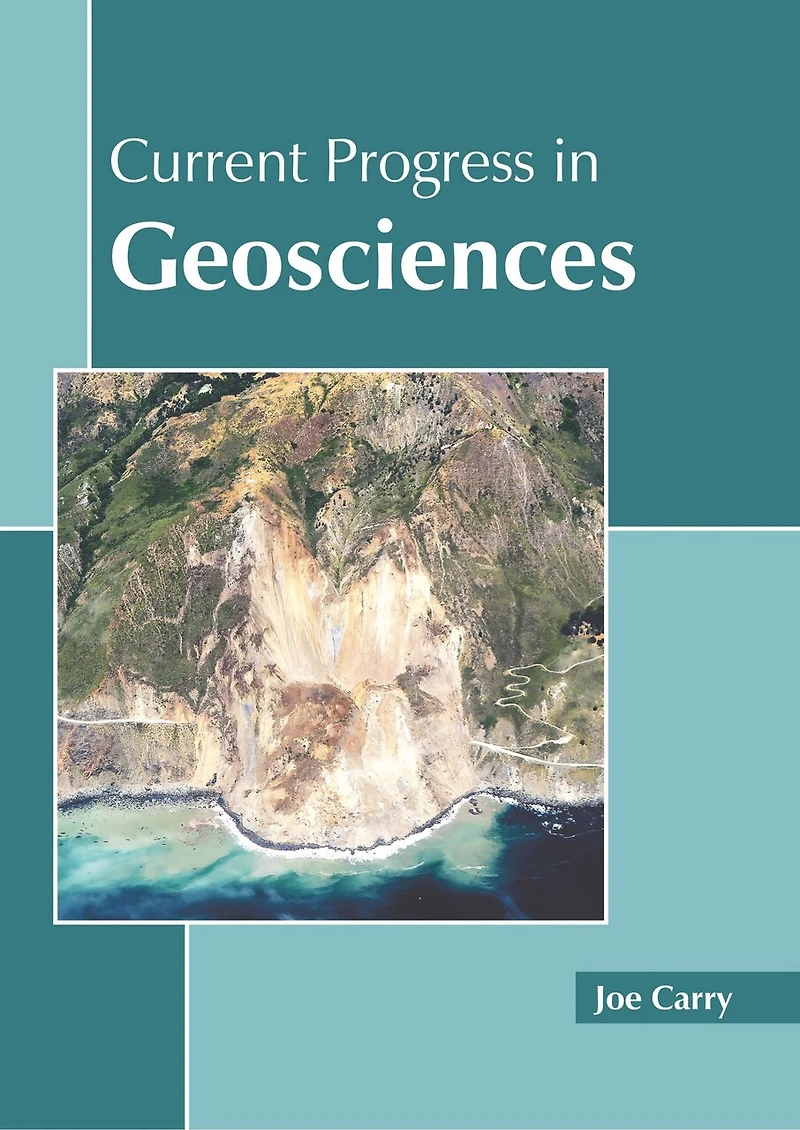 Current Progress In Geosciences