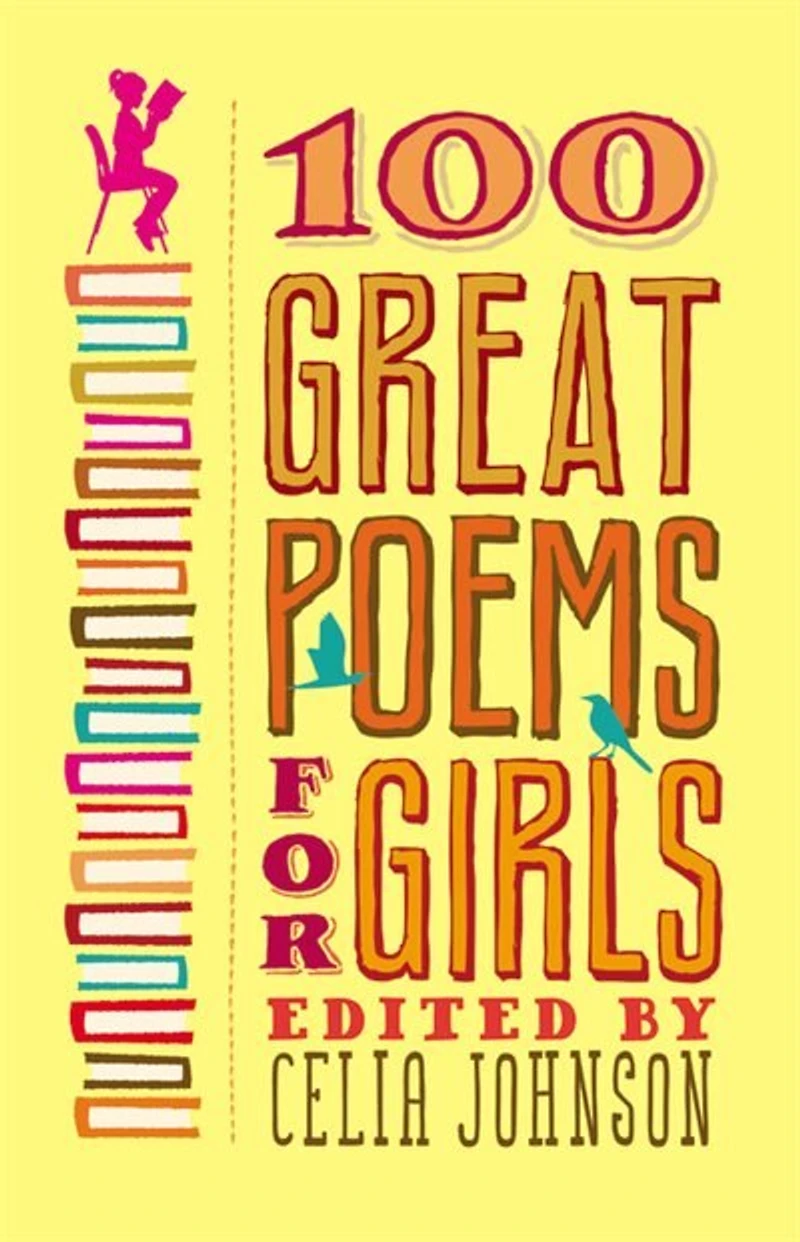 100 Great Poems For Girls
