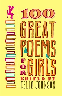 100 Great Poems For Girls