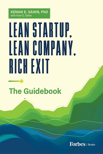 Lean Startup, Company, Rich Exit: The Guidebook