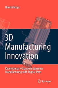 3D Manufacturing Innovation: Revolutionary Change Japanese with Digital Data