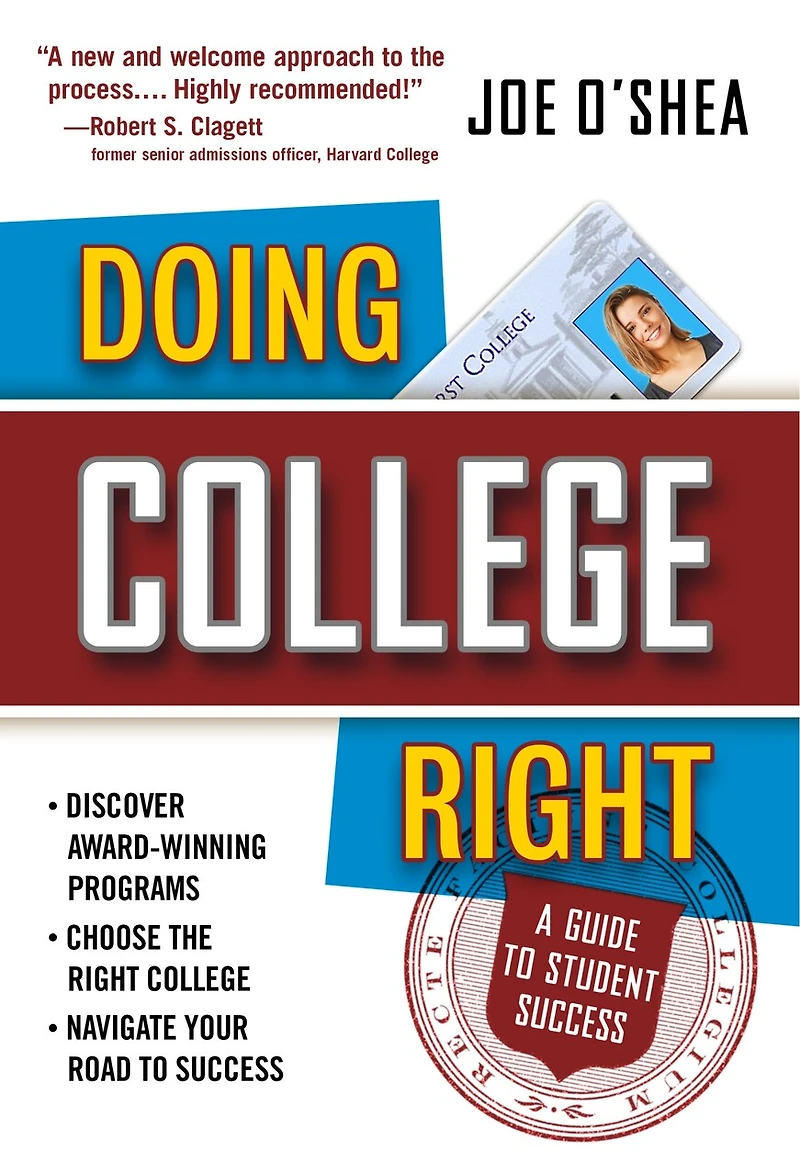 Doing College Right: A Guide to Student Success