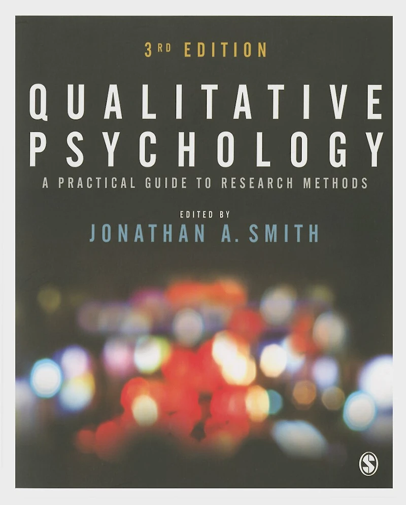 Qualitative Psychology: A Practical Guide To Research Methods