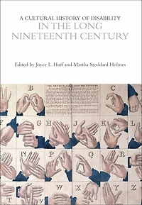 A Cultural History of Disability the Long Nineteenth Century