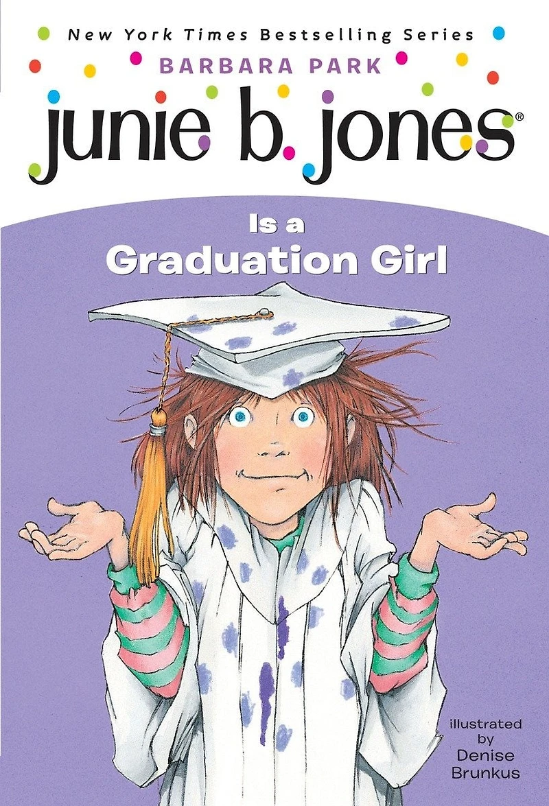 Junie B. Jones #17: Is a Graduation Girl