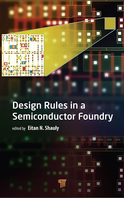 Design Rules a Semiconductor Foundry