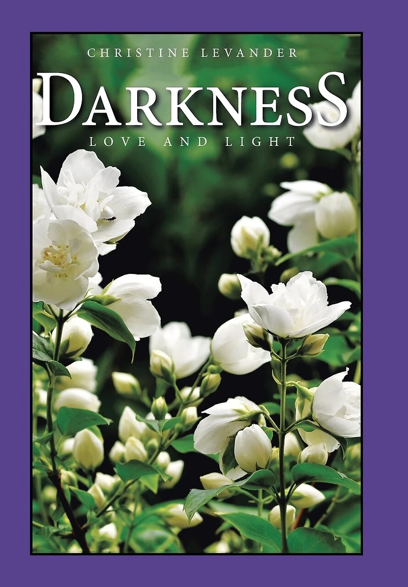 Darkness: Love And Light