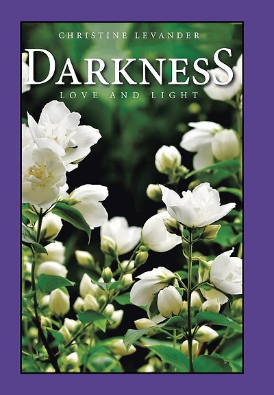 Darkness: Love And Light