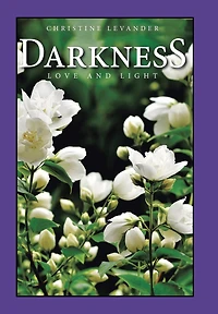 Darkness: Love And Light