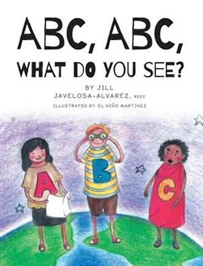 ABC, ABC What Do You See?
