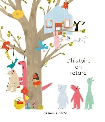 L' histoire en retard