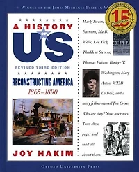A History of US: Vol 7, Reconstructing America