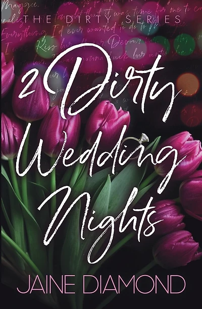 2 Dirty Wedding Nights