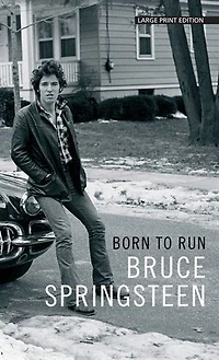 Born To Run: (Large  Print)