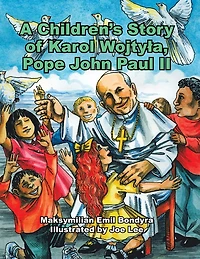 A Children's Story Of Karol Wojtyla, Pope John Paul Ii