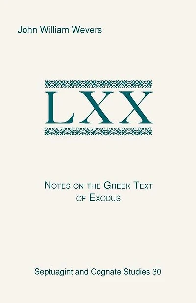 Notes On The Greek Text Of Exodus