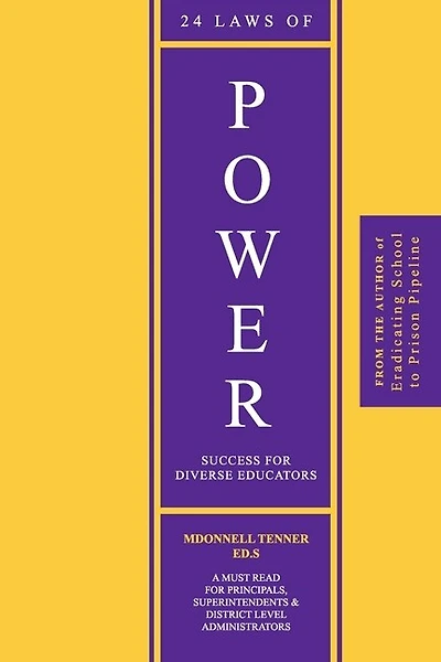 24 Laws of Power: Success For Diverse Educators