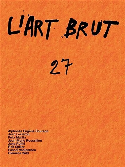 L'art brut, Vol. 27
