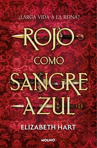 Rojo como sangre azul / Red as Royal Blood