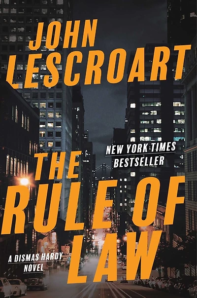 The Rule of Law: A Novel