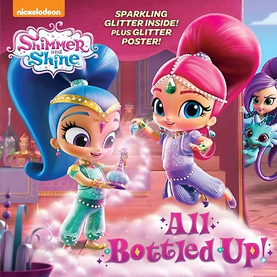 All Bottled Up! (Shimmer and Shine)