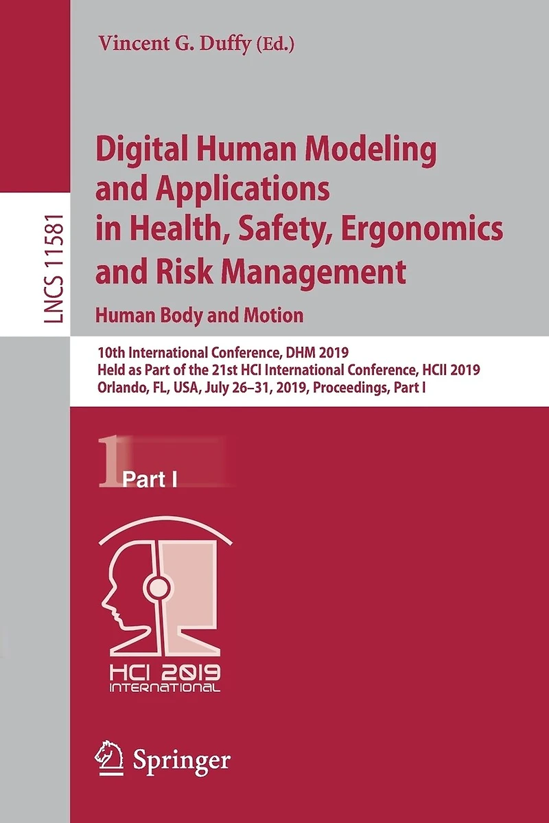 Digital Human Modeling and Applications Health, Safety, Ergonomics Risk Management. Body Motion