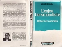 Enjeu tiermondiste : débats etcombats