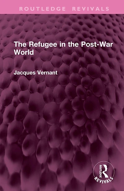the Refugee Post-War World