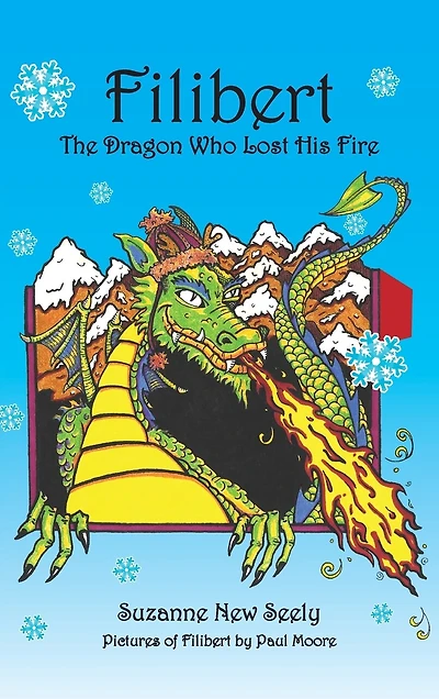 Filibert The Dragon Who Lost His Fire